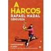 A harcos - Rafael Nadal géniusza
