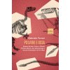 Polvere e ossa. Edward Drinker Cope e Othniel Charles Marsh, due paleontologi a caccia di dinosauri nel Far West (Gabriele Ferrari)(Brožovaná)