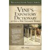 Vine's Expository Dictionary of the Old and New Testament Words