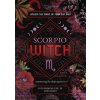 Scorpio Witch (Zoe Howe,Alison Chicosky)(Brožovaná)