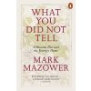 What You Did Not Tell