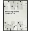 První republika 1918 1938 - Anna Pravdová Lada Hubatová Vacková