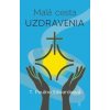 Malá cesta uzdravenia - T.Pauline Edwardsová