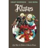 Klaus: The Life & Times of Santa Claus