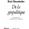 De la géopolitique (Karl Haushofer)(Kniha)