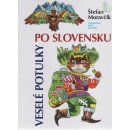 Veselé potulky po Slovensku