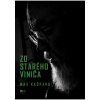 Zo starého viniča - Max Kašparů