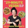The 29-Minute Vegan - Isa Chandra Moskowitz, Abrams