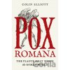 Pox Romana - Colin Elliott