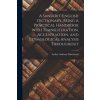 Sanskrit-English Dictionary, Being a Practical Handbook With Transliteration, Accentuation, and Etymological Analysis Throughout