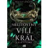 Králové Avalieru - Nelítostný vílí král