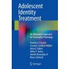 Adolescent Identity Treatment (Pamela A. Foelsch,Susanne Schlüter-Müller,Anna E. Odom)(Brožovaná)