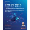 C# 13 and .NET 9 - Modern Cross-Platform Development Fundamentals - Ninth Edition