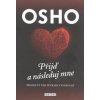 Přijď a následuj mne - Osho