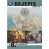 Dejepisný zošit pre 8. roč. ZŠ a 3. roč. GOŠ