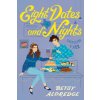 Eight Dates and Nights (Aldredge Betsy)