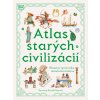 Atlas starých civilizácií | Anne Millard