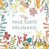 Moje prvé sväté prijímanie - Elena Veronesi (ilustrátor)