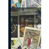 The Key to the Universe; (F. Homer (Frank Homer) Curtiss,Order of Christian Mystics)(Brožovaná)
