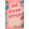Mr. Fixer Upper - Lucy Score
