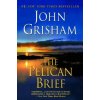 Pelican Brief (John Grisham)(Brožovaná)