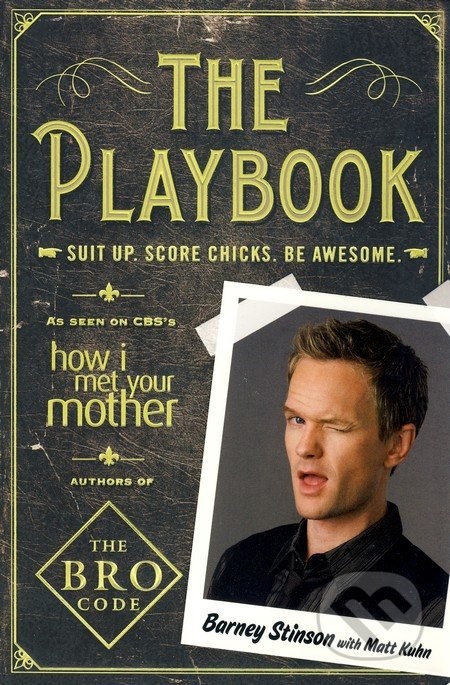 The Playbook - Barney Stinson, Matt Kuhn