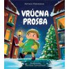 Vrúcna prosba - Adriana Mahdalová