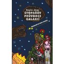Stopařův průvodce Galaxií 2 Restaurant na konci vesmíru - Douglas Nöel Adams