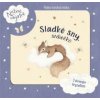 Sladké sny, srdiečko - Štajner Nina