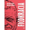 Ficokracia (Marián Leško, Monika Tódová)