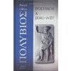 Polybios a jeho svět - Oliva Pavel