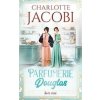 Parfumerie Douglas: Svět vůní - Charlotte Jacobi