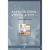 Alergie číhá v jídle a pití -Kuchařka pro alergiky - Fuchs Martin
