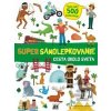 Super samolepkovanie Ces…