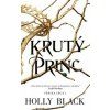 Krutý princ - Holly Black