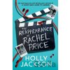 The Reappearance of Rachel Price - Holly Jackson