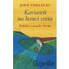 Kaviareň na konci sveta - John Strelecky