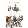 Far from Eutopia
