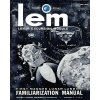 LEM Lunar Excursion Module Familiarization Manual