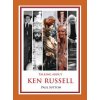 Talking about Ken Russell (Expanded Edition) (Sutton,Dr Paul (University of Denver,Colorado C&T,UK University of Denver,Colorado University of Denver,Colorado University of Denver,Colorado U)(Pevná)