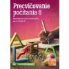 Precvičovanie počítania 8 PZ - Gabriela Jakubecová, Jaroslava Trembuľáková