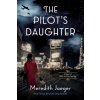 The Pilots Daughter (Jaeger Meredith)