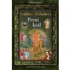 Přemyslovci 6 První král - Vaňková Ludmila Klabačková Ludmila