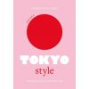 Little Book of Tokyo Style (Emmanuelle Dirix)(Pevná)