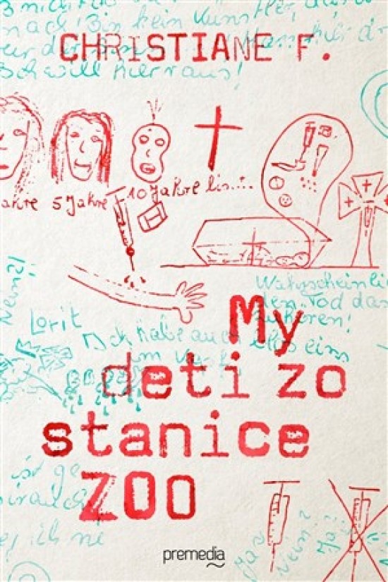 My deti zo stanice Zoo - Christiane F SK