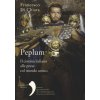 Peplum. Il cinema italiano alle prese col mondo antico (Francesco Di Chiara)(Brožovaná)