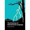 The Grammar of Interactional Language - Martina Wiltschko