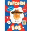Popcorn Bob (Martijn Van Der Linden,Nancy Forest-Flier)(Pevná)