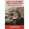 Man of Steel and Honour: General Stanislaw Maczek