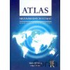 Atlas mezinárodních vztahů - Šárka Waisová